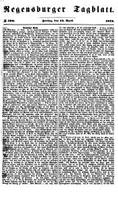 Regensburger Tagblatt Freitag 18. April 1873