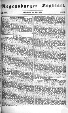 Regensburger Tagblatt Mittwoch 25. Juni 1873