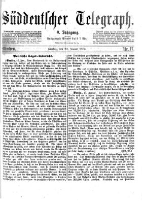Süddeutscher Telegraph Samstag 20. Januar 1872