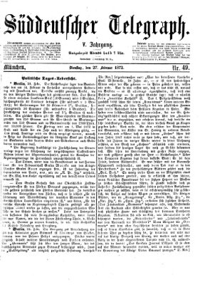 Süddeutscher Telegraph Dienstag 27. Februar 1872
