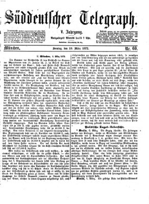 Süddeutscher Telegraph Sonntag 10. März 1872