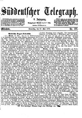 Süddeutscher Telegraph Donnerstag 23. Mai 1872