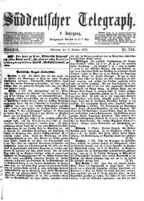 Süddeutscher Telegraph Mittwoch 9. Oktober 1872