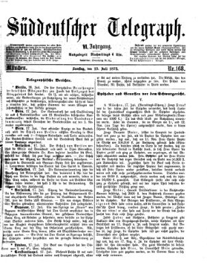Süddeutscher Telegraph Samstag 19. Juli 1873