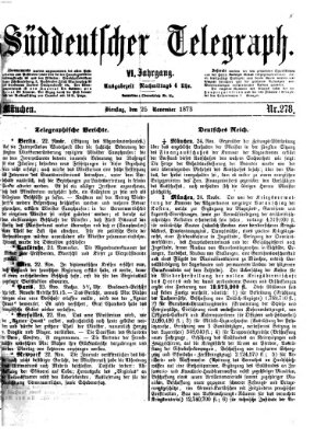 Süddeutscher Telegraph Dienstag 25. November 1873