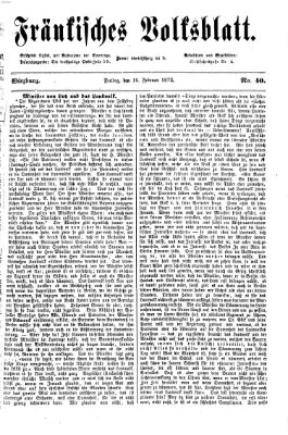 Fränkisches Volksblatt Freitag 16. Februar 1872