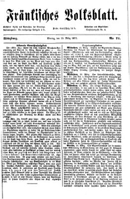 Fränkisches Volksblatt Montag 25. März 1872