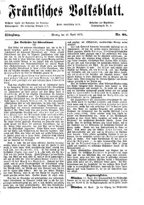 Fränkisches Volksblatt Montag 15. April 1872