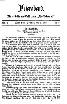 Feierabend (Der Volksfreund) Sonntag 8. Juni 1873
