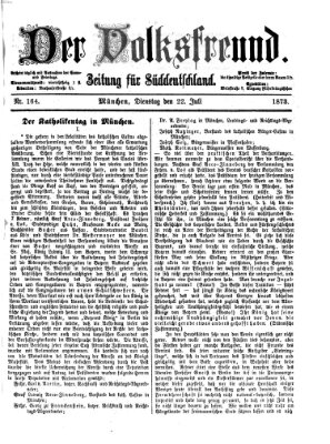 Der Volksfreund Dienstag 22. Juli 1873