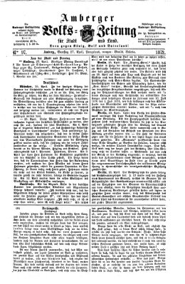 Amberger Volks-Zeitung für Stadt und Land Samstag 27. April 1872