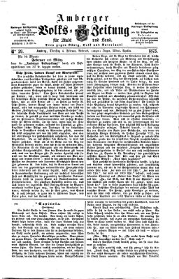 Amberger Volks-Zeitung für Stadt und Land Dienstag 4. Februar 1873