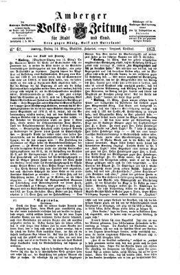 Amberger Volks-Zeitung für Stadt und Land Freitag 14. März 1873