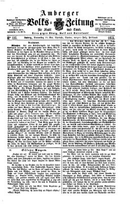 Amberger Volks-Zeitung für Stadt und Land Donnerstag 29. Mai 1873