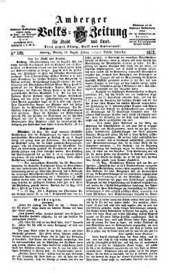 Amberger Volks-Zeitung für Stadt und Land Montag 18. August 1873