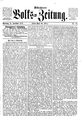 Münchener Volks-Zeitung (Neue freie Volks-Zeitung) Sonntag 15. Dezember 1872