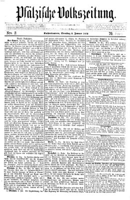 Pfälzische Volkszeitung Dienstag 2. Januar 1872