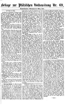 Pfälzische Volkszeitung Mittwoch 20. März 1872