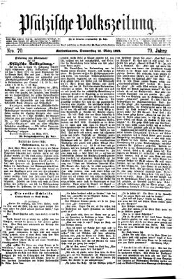 Pfälzische Volkszeitung Donnerstag 21. März 1872