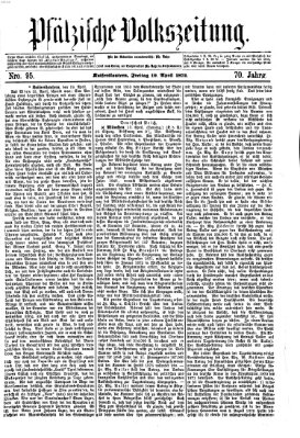 Pfälzische Volkszeitung Freitag 19. April 1872