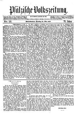 Pfälzische Volkszeitung Dienstag 21. Mai 1872