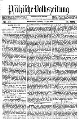 Pfälzische Volkszeitung Samstag 13. Juli 1872
