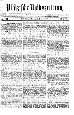 Pfälzische Volkszeitung Dienstag 17. Dezember 1872