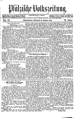 Pfälzische Volkszeitung Mittwoch 19. Februar 1873