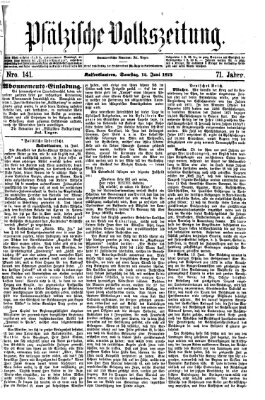 Pfälzische Volkszeitung Samstag 14. Juni 1873