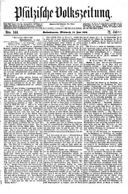 Pfälzische Volkszeitung Mittwoch 18. Juni 1873