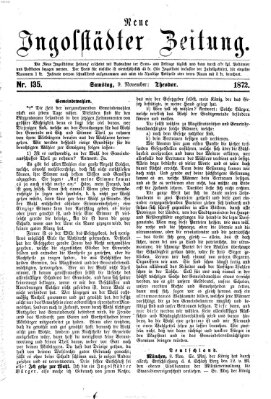 Neue Ingolstädter Zeitung Samstag 9. November 1872