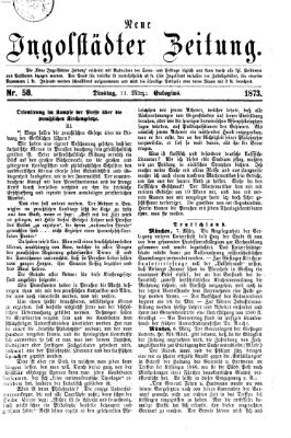 Neue Ingolstädter Zeitung Dienstag 11. März 1873