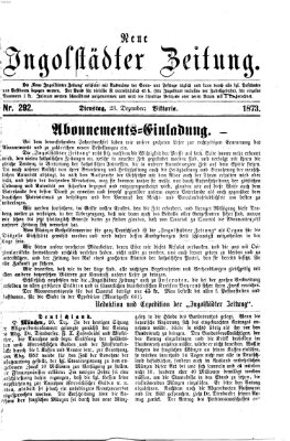 Neue Ingolstädter Zeitung Dienstag 23. Dezember 1873
