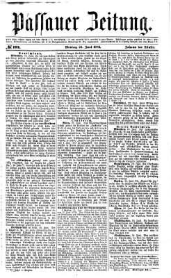 Passauer Zeitung Montag 24. Juni 1872