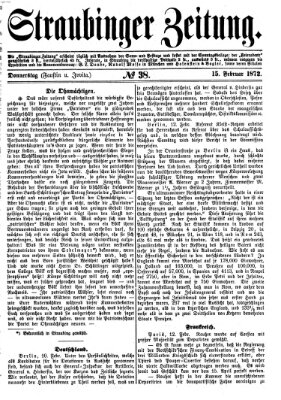 Straubinger Zeitung Donnerstag 15. Februar 1872