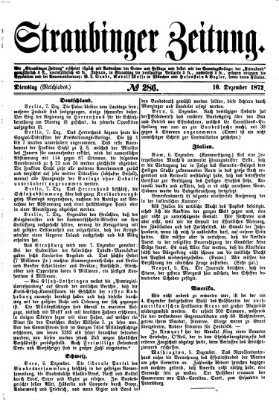 Straubinger Zeitung Dienstag 10. Dezember 1872