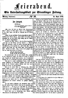 Feierabend (Straubinger Zeitung) Montag 21. April 1873