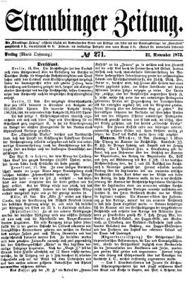 Straubinger Zeitung Freitag 21. November 1873