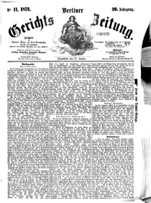 Berliner Gerichts-Zeitung Samstag 27. Januar 1872