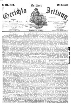 Berliner Gerichts-Zeitung Samstag 5. Oktober 1872