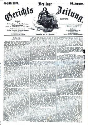 Berliner Gerichts-Zeitung Donnerstag 14. November 1872