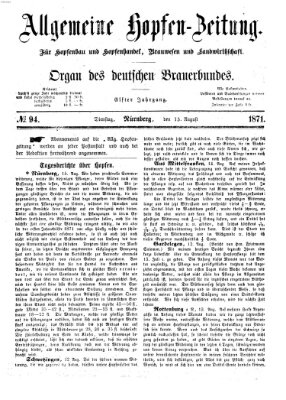 Allgemeine Hopfen-Zeitung Dienstag 15. August 1871