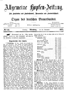 Allgemeine Hopfen-Zeitung Dienstag 21. November 1871