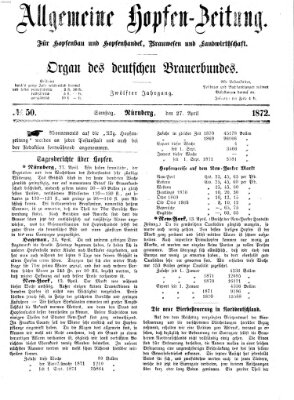 Allgemeine Hopfen-Zeitung Samstag 27. April 1872
