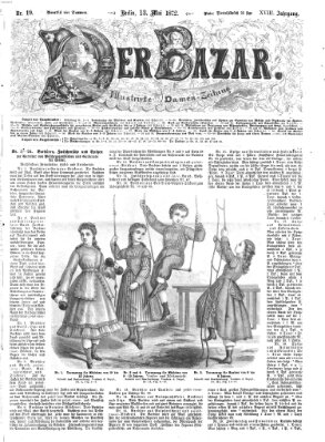 Der Bazar Montag 13. Mai 1872