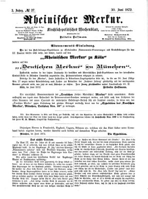 Rheinischer Merkur (Deutscher Merkur) Sonntag 30. Juni 1872