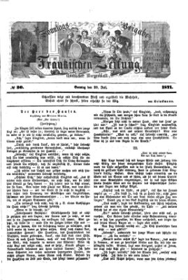 Fränkische Zeitung (Ansbacher Morgenblatt) Sonntag 30. Juli 1871