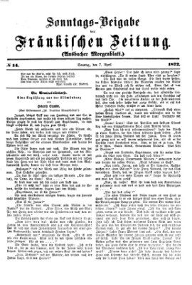 Fränkische Zeitung (Ansbacher Morgenblatt) Sonntag 7. April 1872