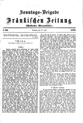 Fränkische Zeitung (Ansbacher Morgenblatt) Sonntag 27. Juli 1873
