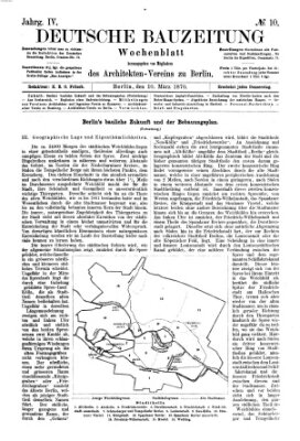 Deutsche Bauzeitung 〈Berlin〉 Donnerstag 10. März 1870